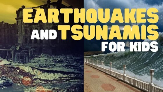 Earthquakes and Tsunamis for Kids A fun engaging introduction to Earthquakes and Tsunamis for Kids