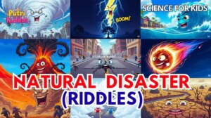 Natural Disaster Riddles for Kids Which Natural Disaster Am I? Learn Natural Disaster Names